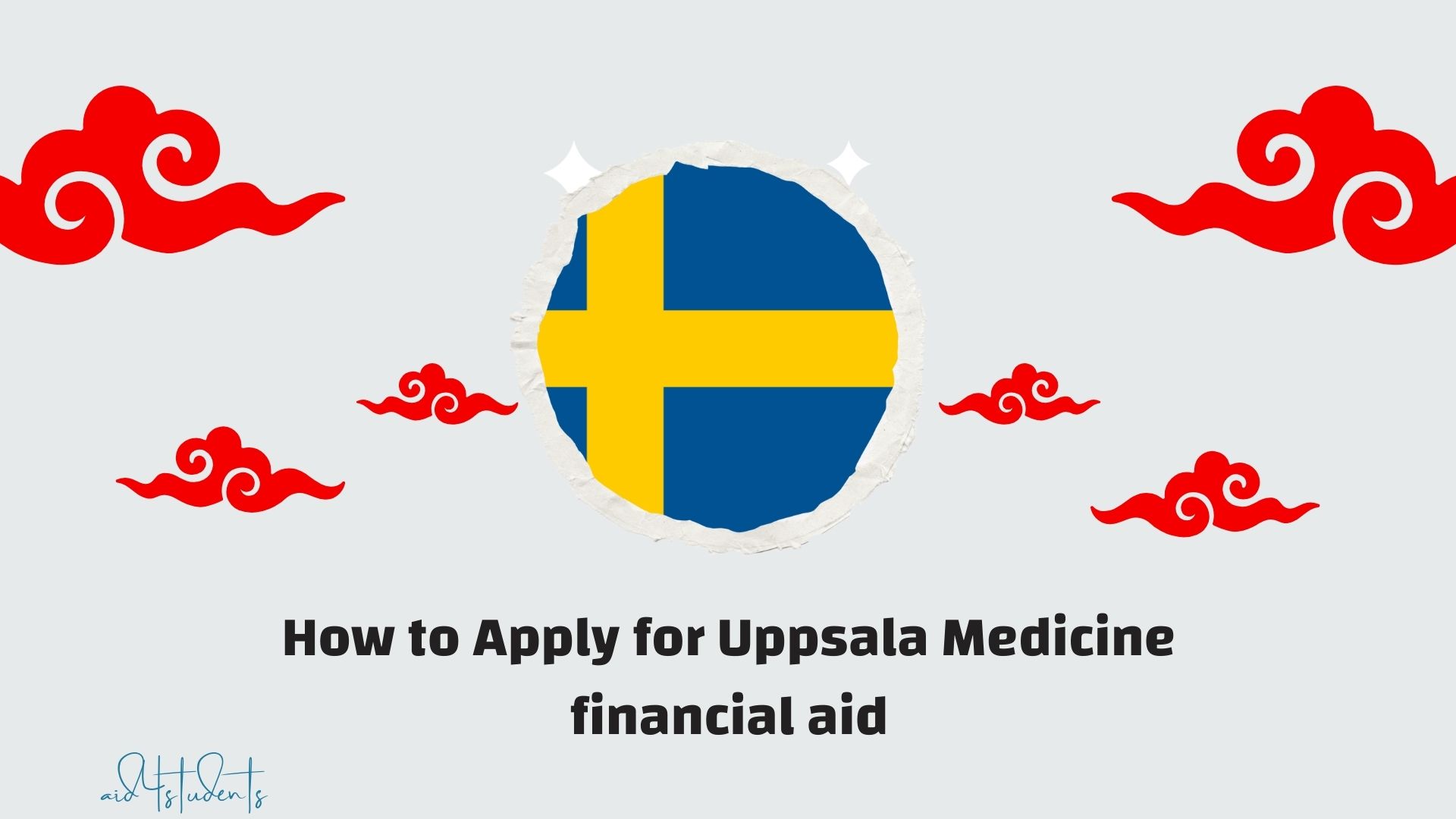 How to Apply for Uppsala Medicine financial aid