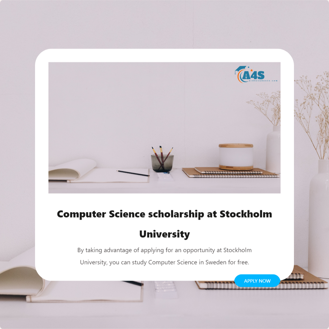 Computer Science scholarship at Stockholm University