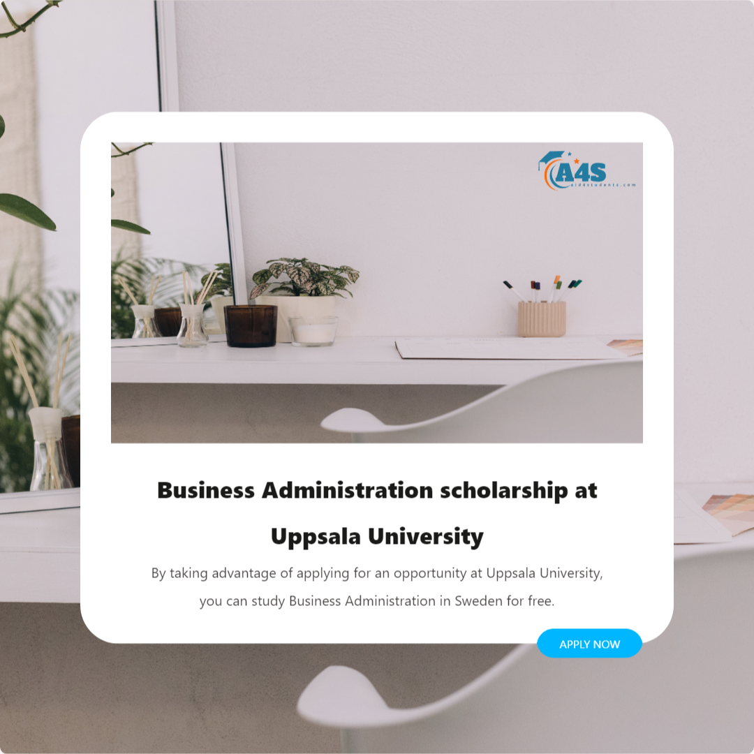 Business Administration scholarship at Uppsala University