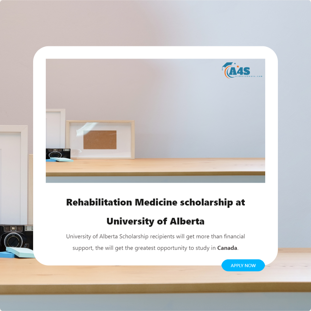 Rehabilitation Medicine scholarship at University of Alberta