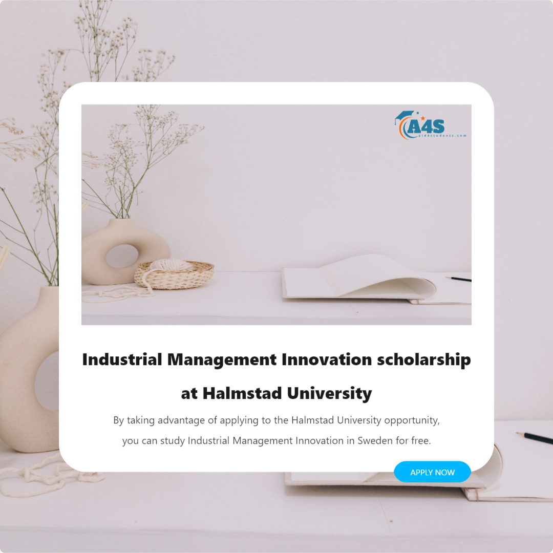 Industrial Management Innovation scholarship at Halmstad University