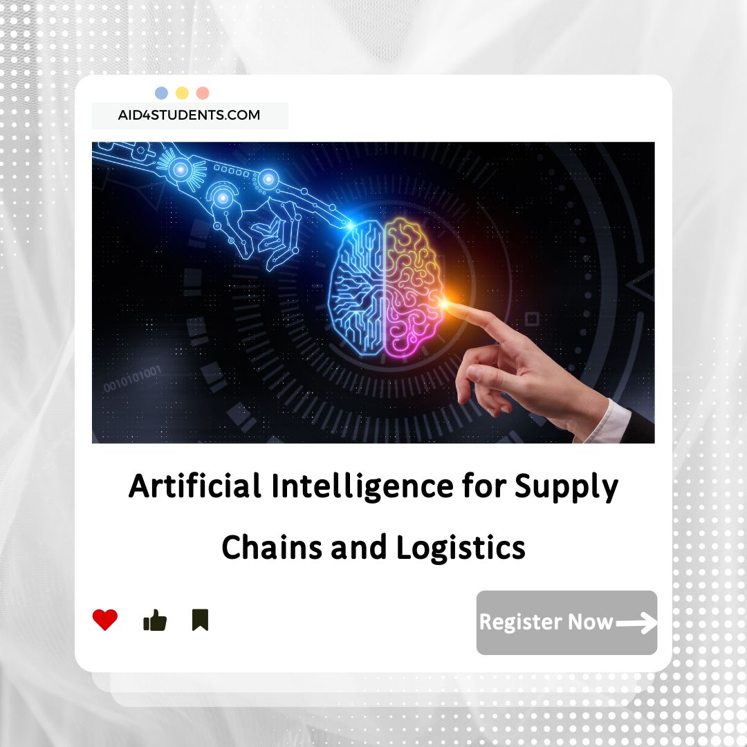 Artificial Intelligence for Supply Chains and Logistics