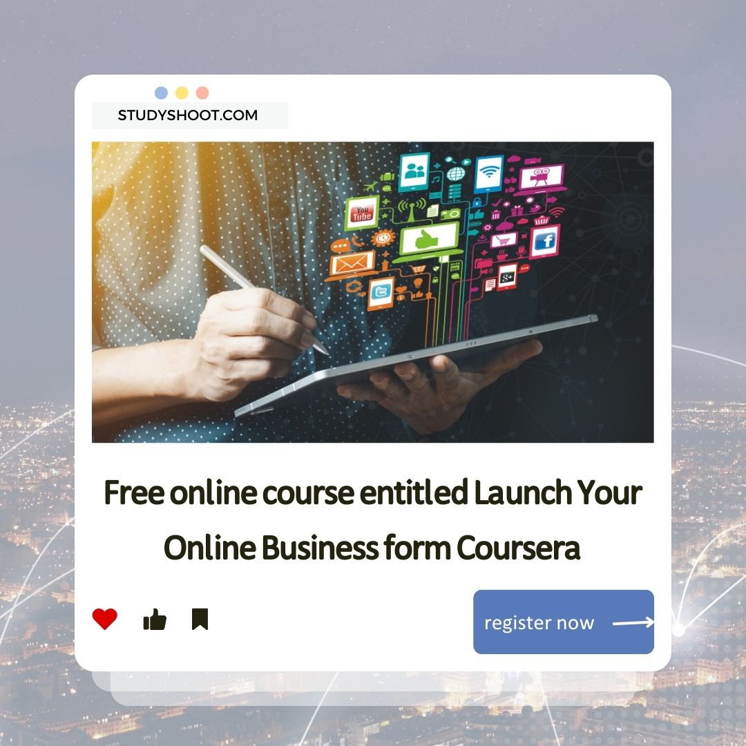 Launch Your Online Business from coursera