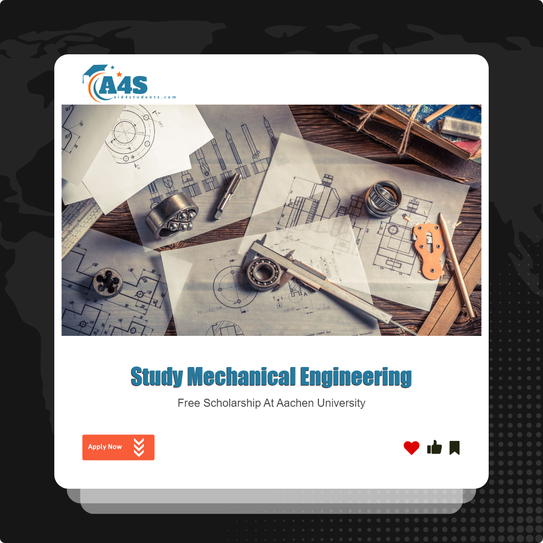 Mechanical Engineering scholarship at Aachen University