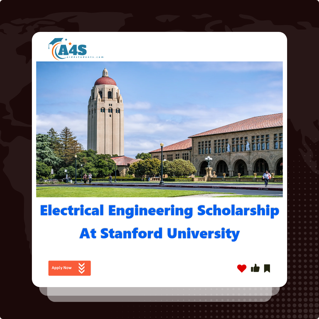 Electrical Engineering scholarship at Stanford University