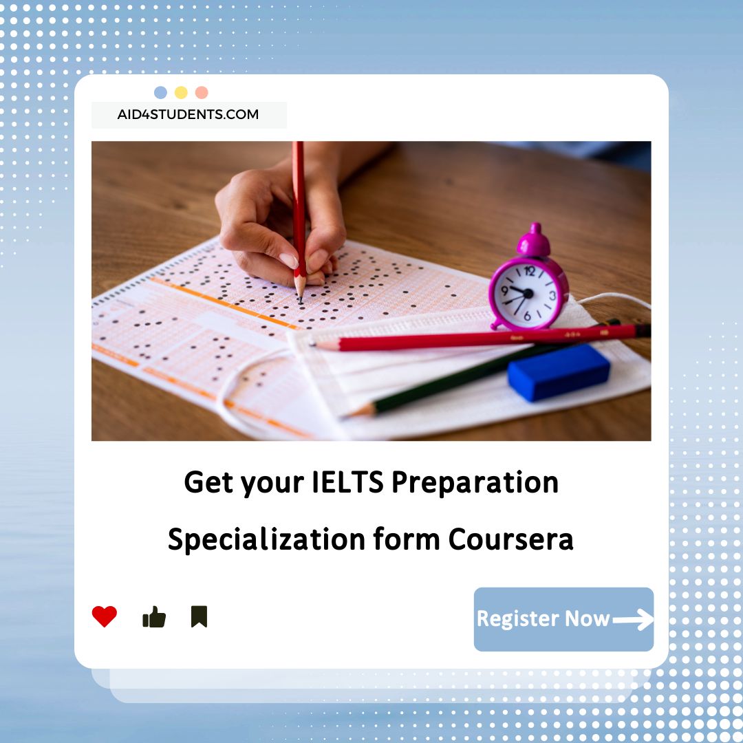 Get your IELTS Preparation Specialization form Coursera