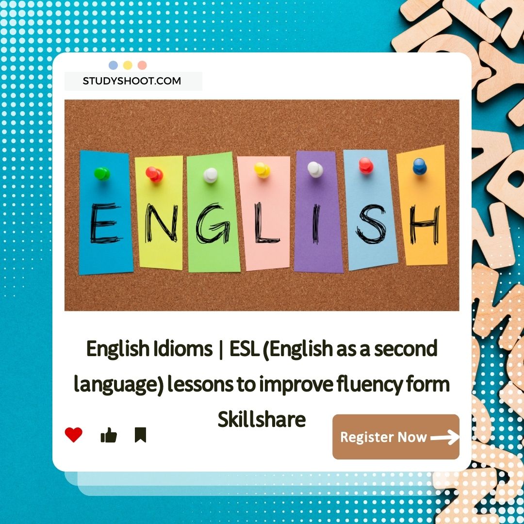 English Idioms | ESL (English as a second language) lessons to improve fluency form Skillshare