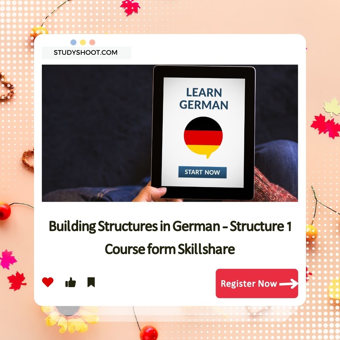 Building Structures in German – Structure 1 Course form Skillshare