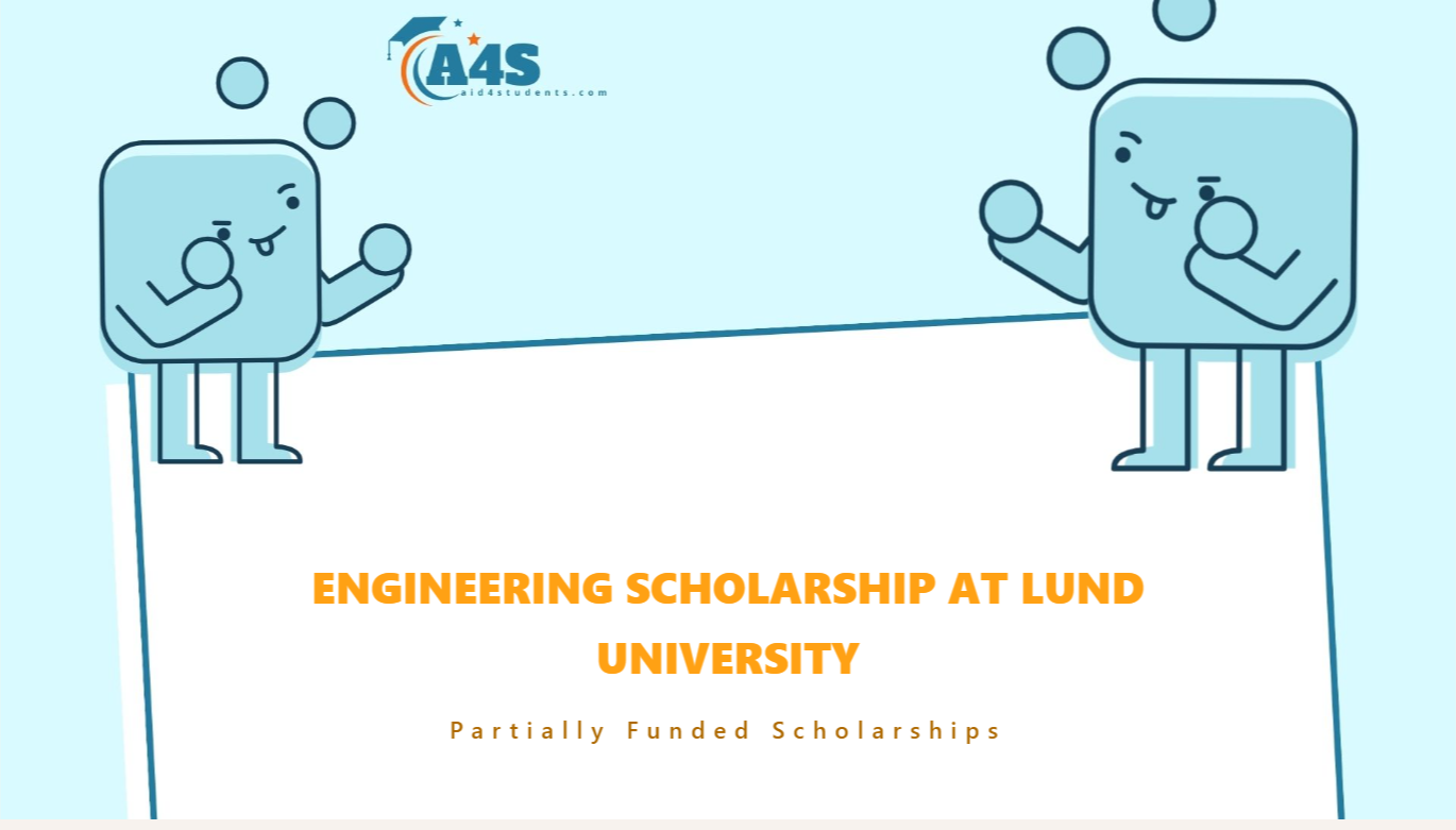 Engineering scholarship at Lund University