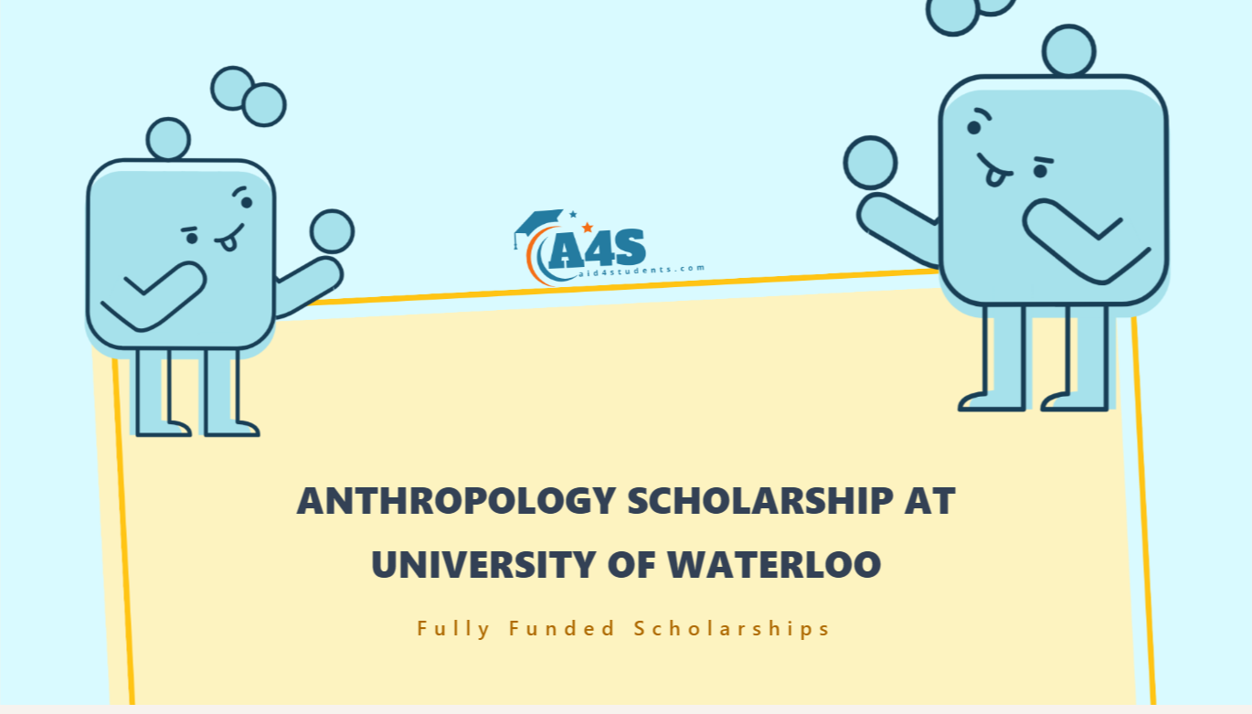 University of Waterloo Anthropology Scholarship