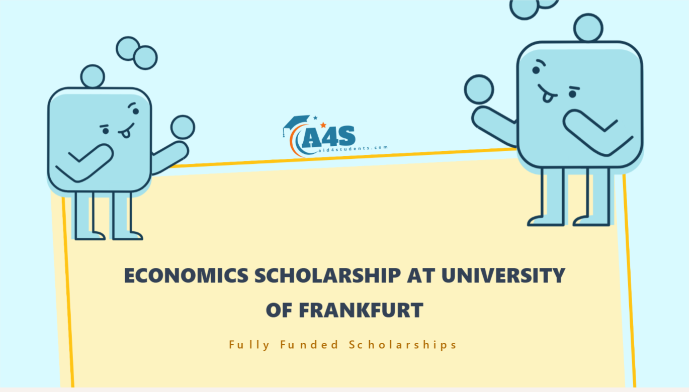 Economics scholarship at University of Frankfurt