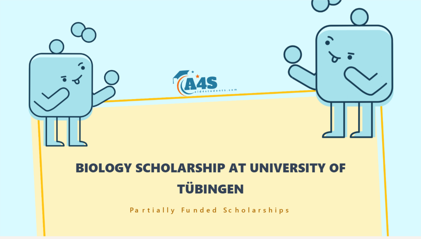 Biology scholarship at University of Tübingen