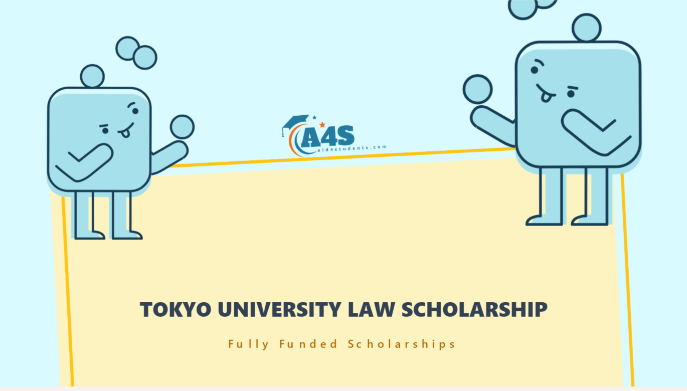 Tokyo University Law Scholarship