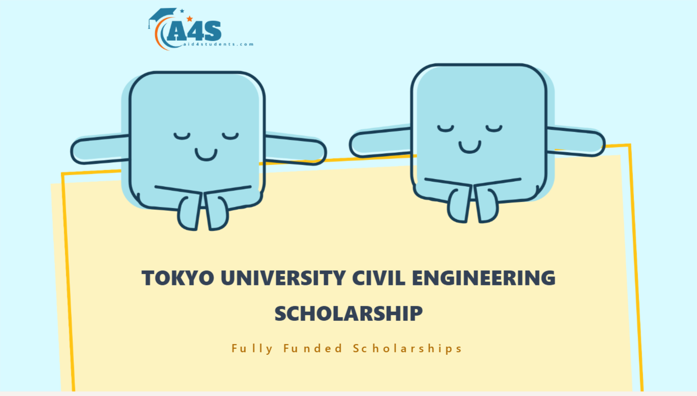 Tokyo University Civil Engineering Scholarship