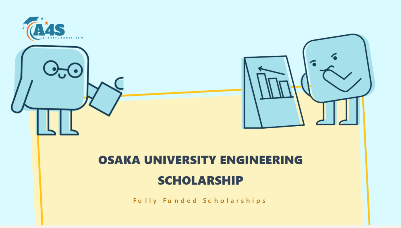 Osaka University Engineering Scholarship