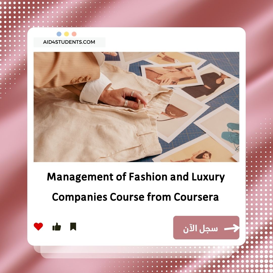 Management of Fashion and Luxury Companies Course from Coursera