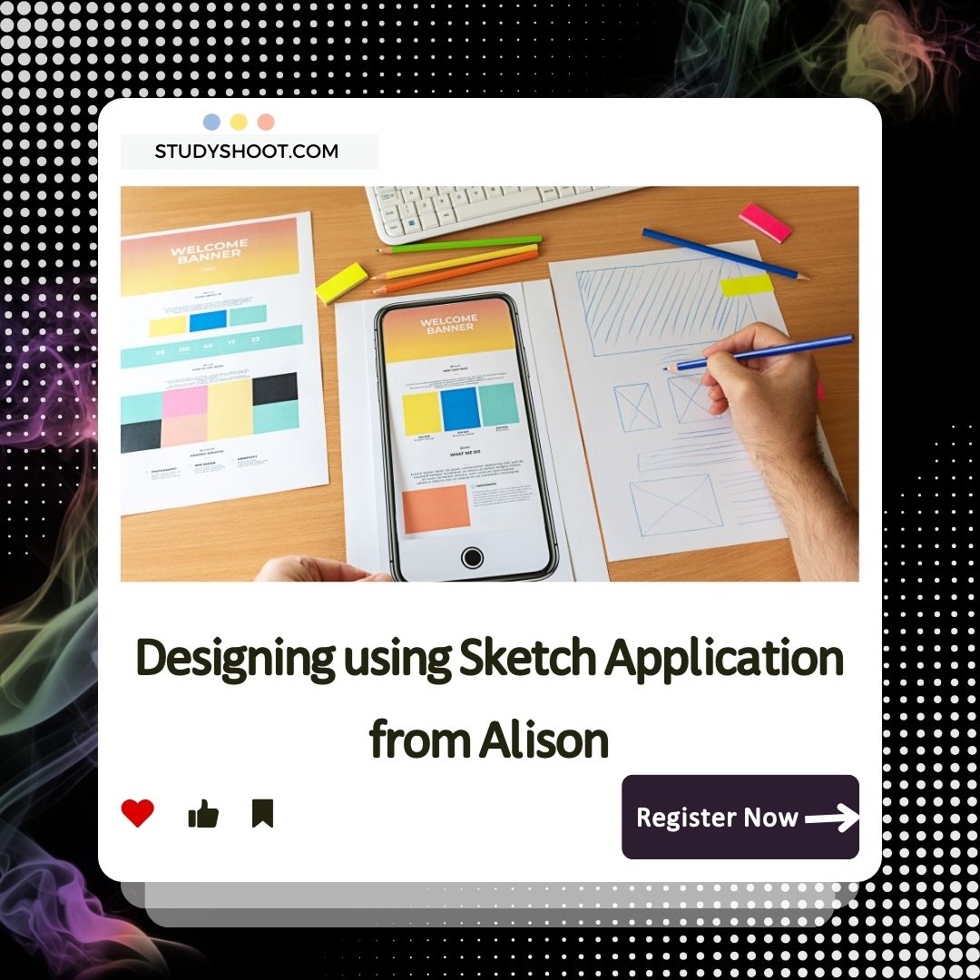 Designing using Sketch Application from Alison