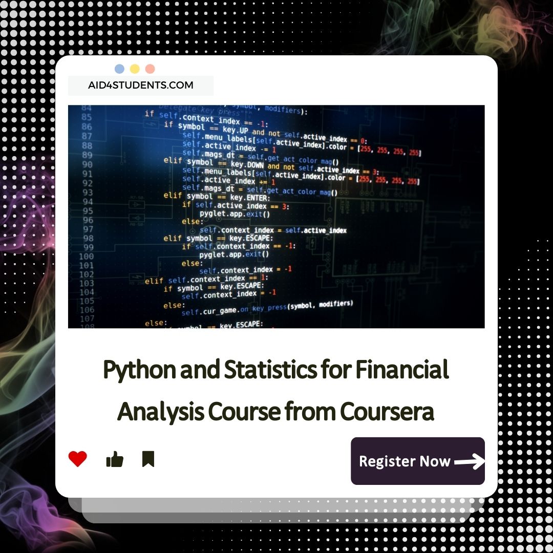 Python and Statistics for Financial Analysis Course from Coursera