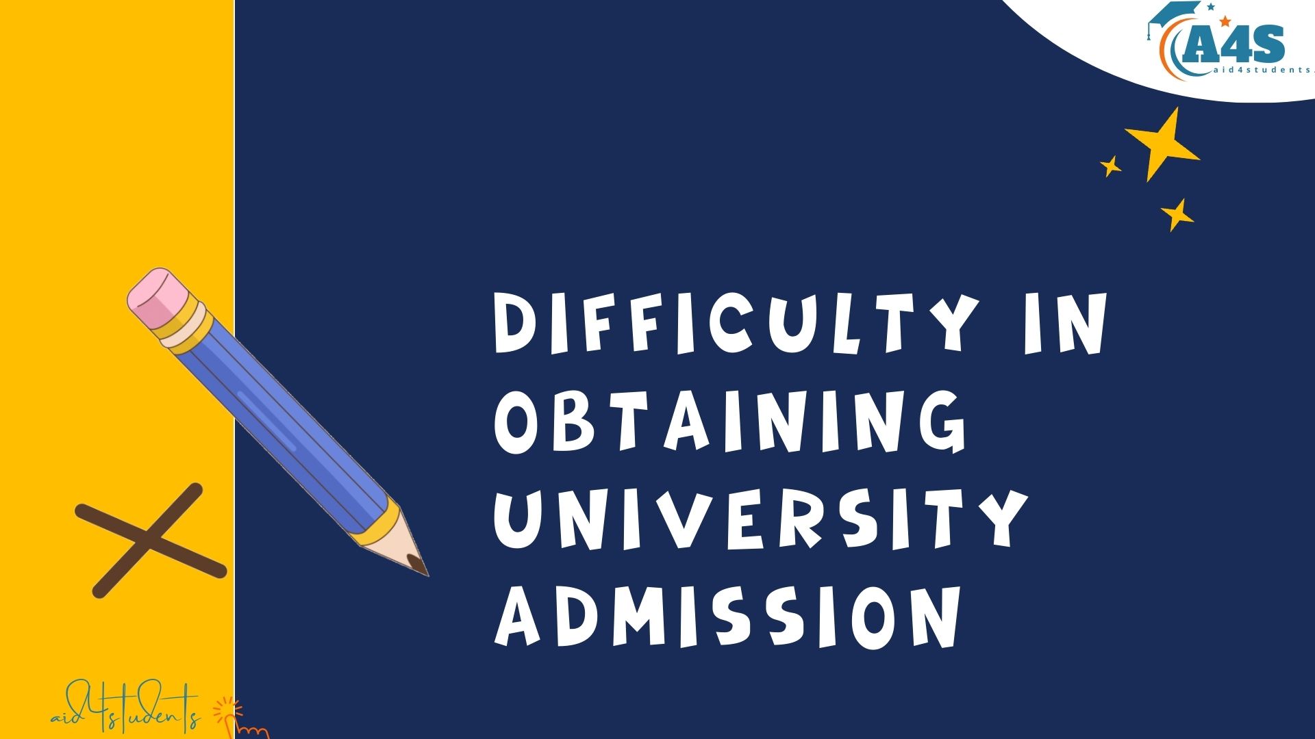 Difficulty in Obtaining University Admission