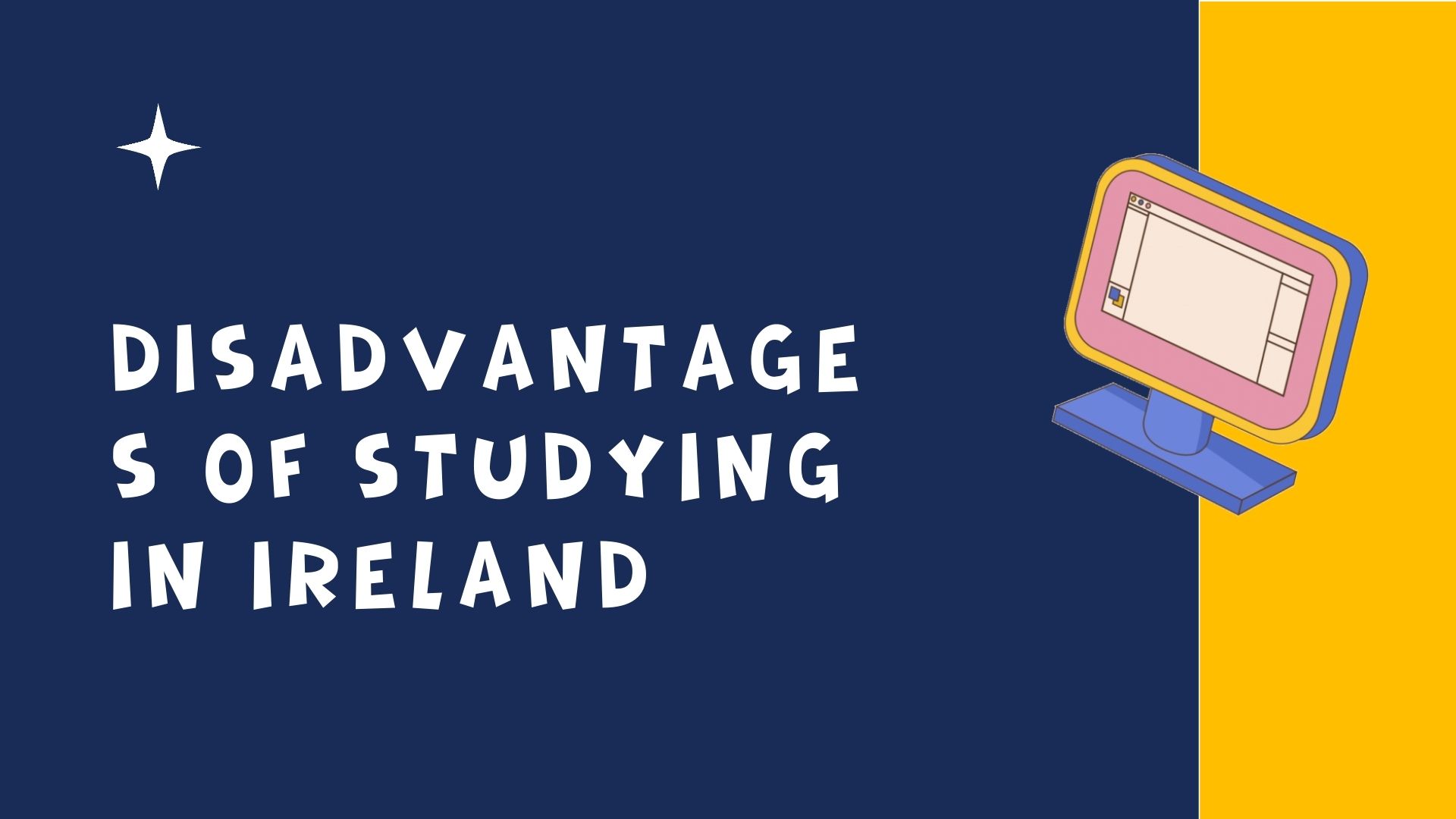 Disadvantages of Studying in Ireland