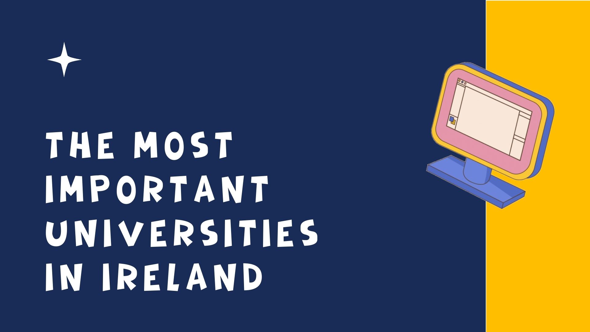 The Most Important Universities in Ireland