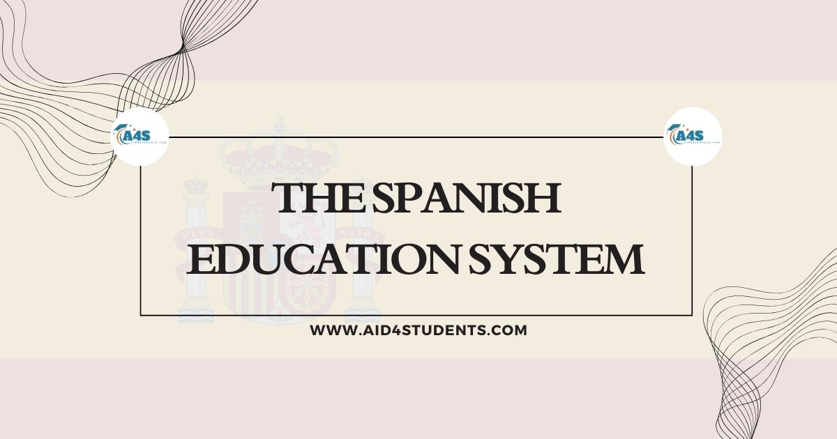 The Spanish Education System