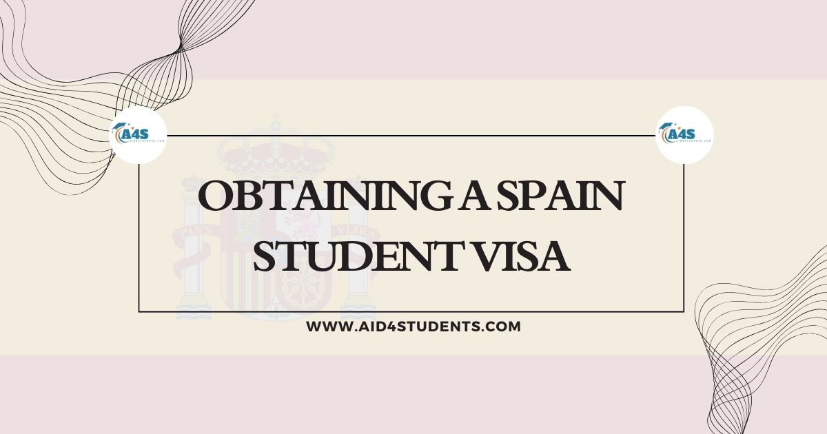 Obtaining a Spain Student Visa