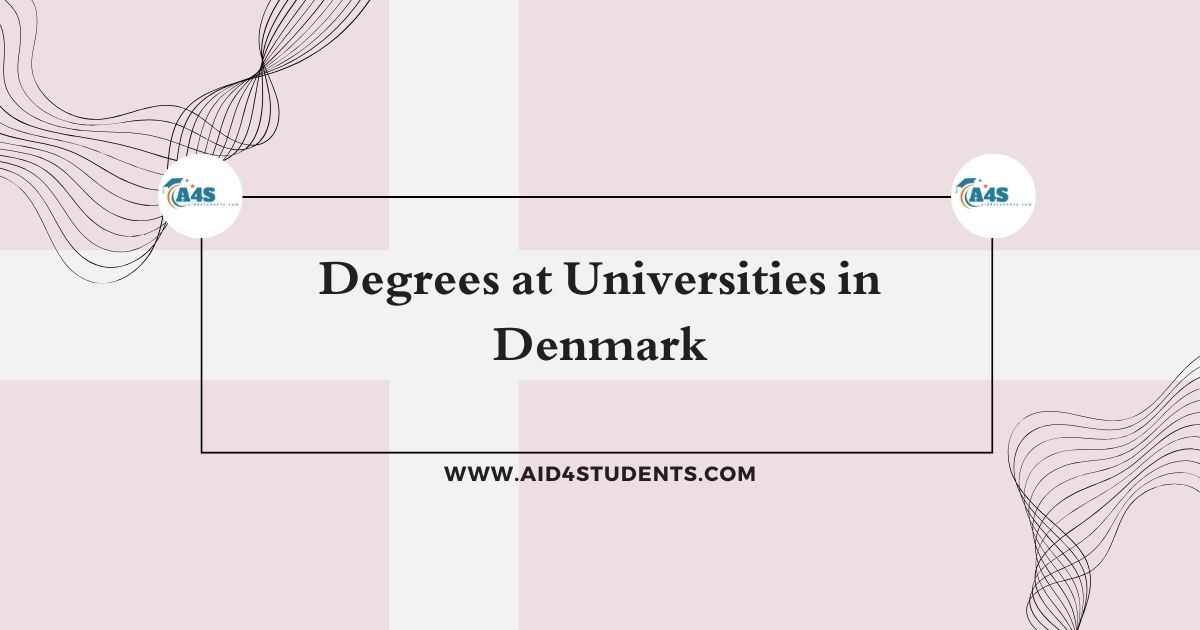 Degrees at Universities in Denmark