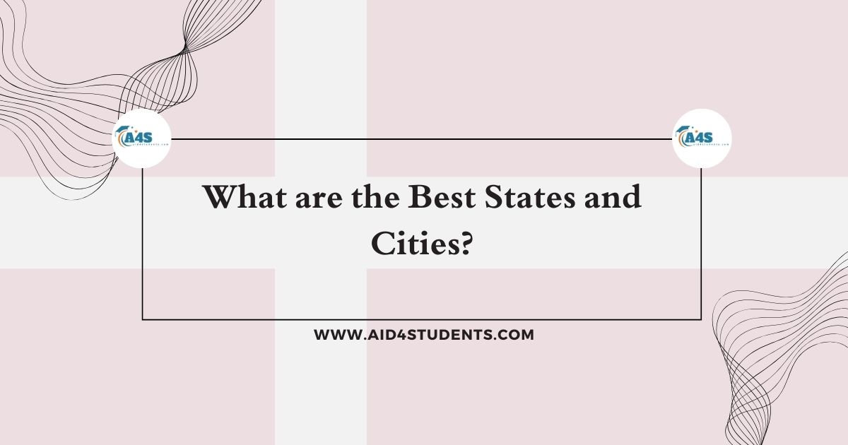 What are the Best States and Cities?