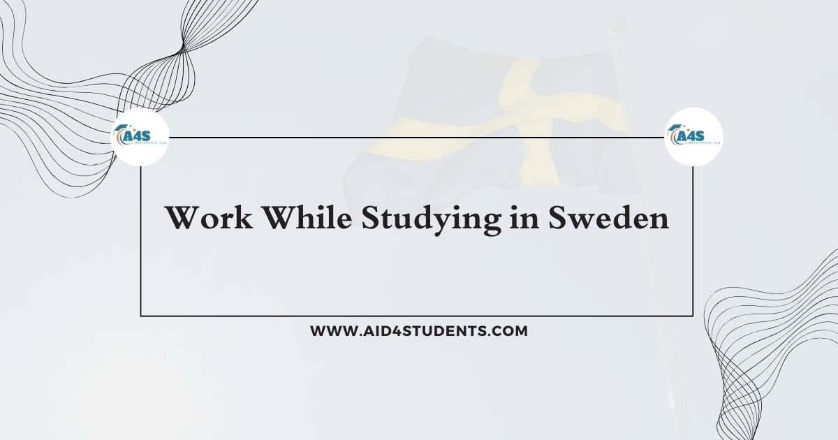 Work While Studying in Sweden