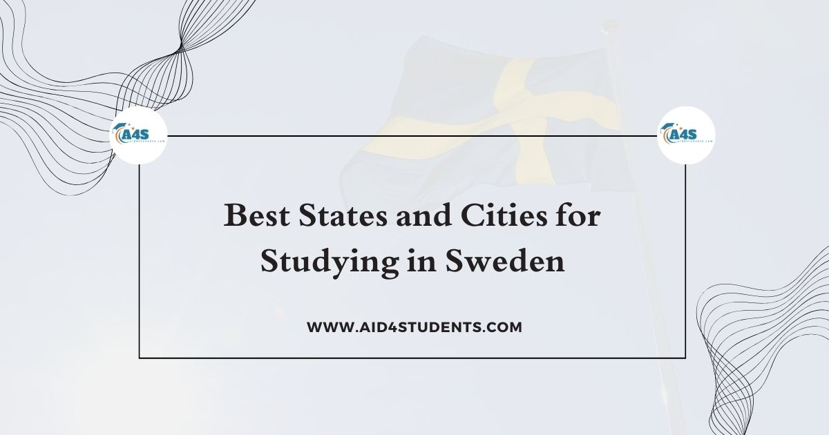 Best States and Cities for Studying in Sweden