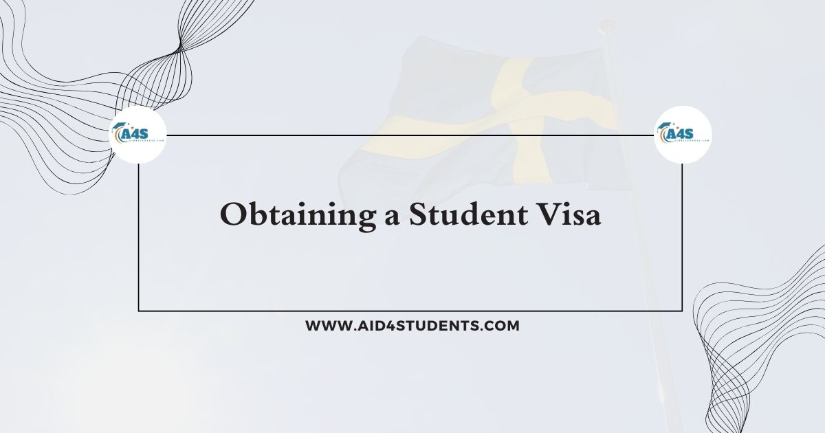 Obtaining a Student Visa