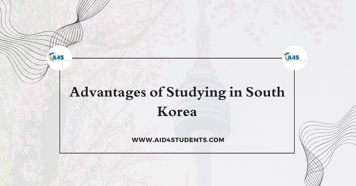 Advantages of Studying in South Korea