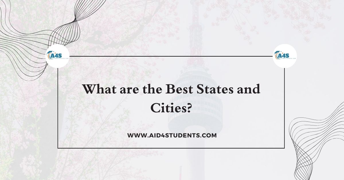 What are the Best States and Cities?