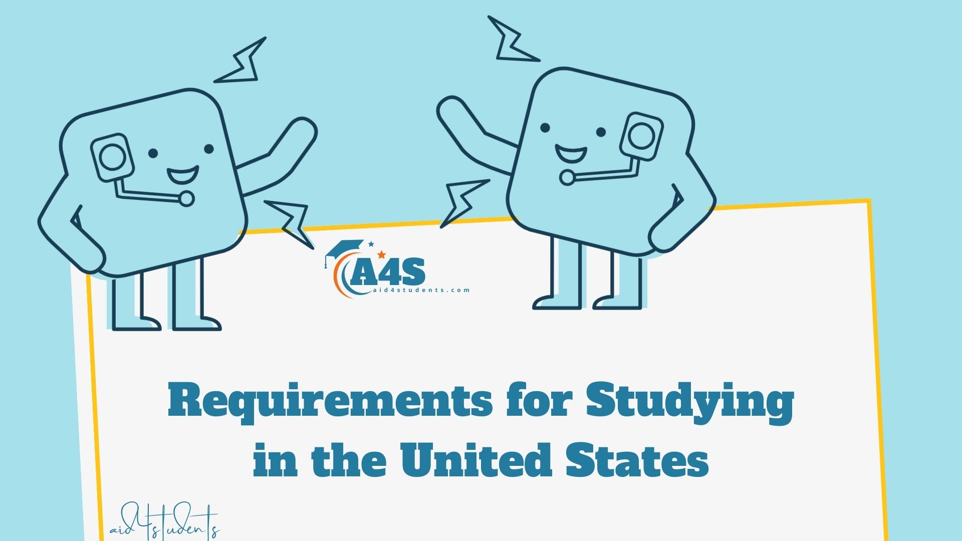 Requirements for Studying in the United States of America