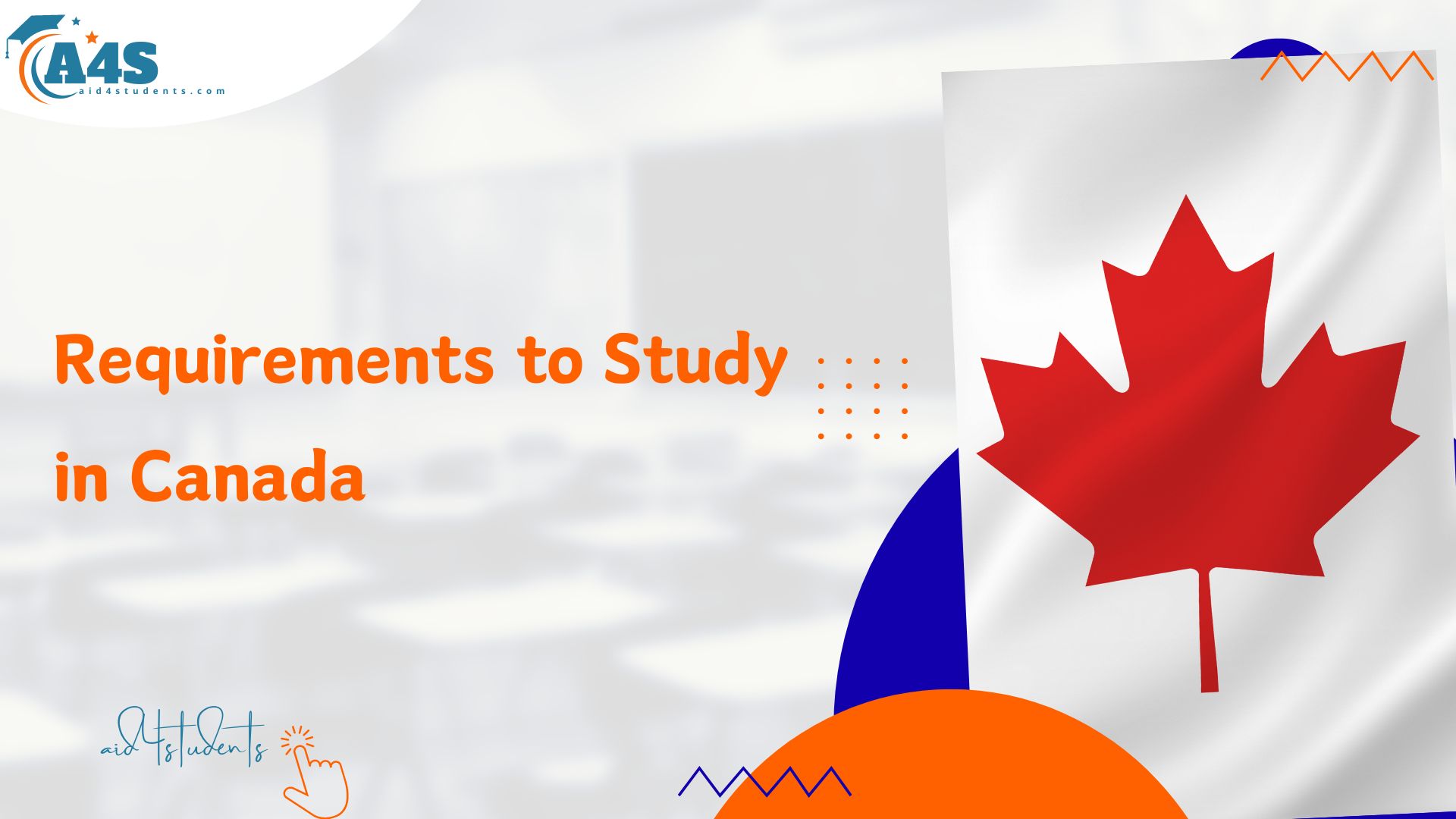 Requirements to Study in Canada