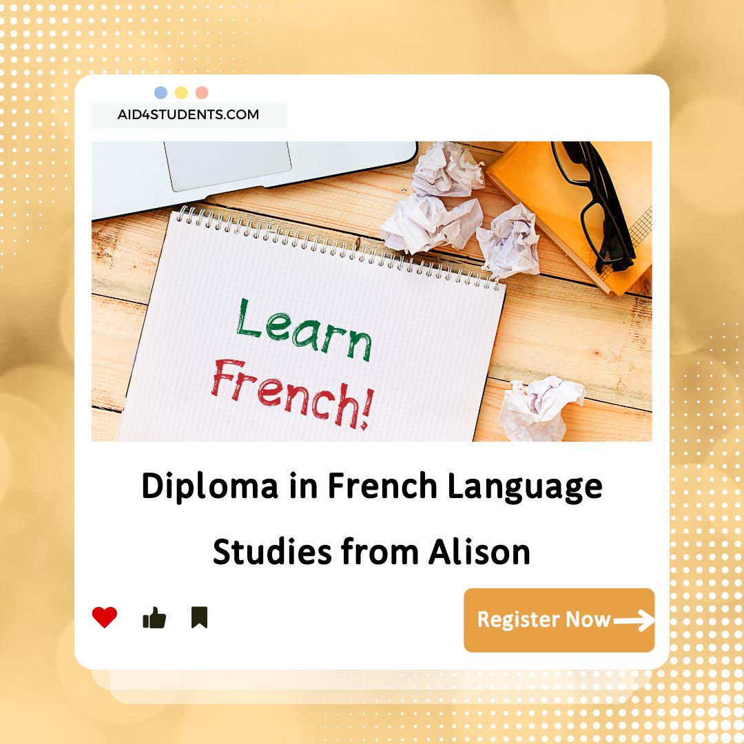 Diploma in French Language Studies from Alison