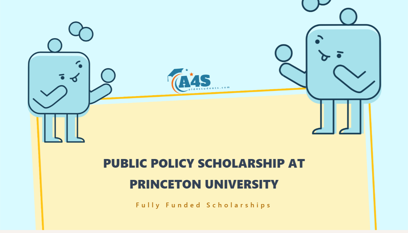 Public Policy scholarship at Princeton University