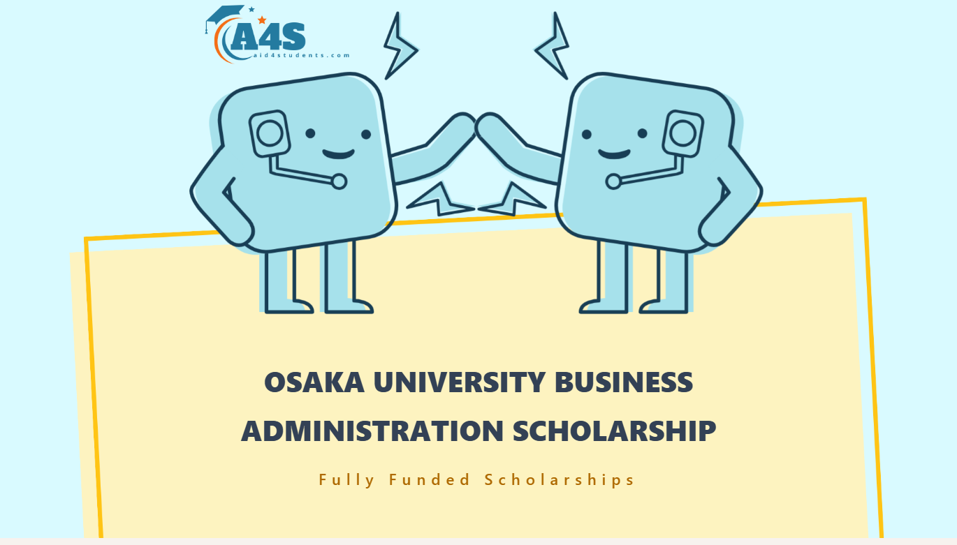 Osaka University Business Administration Scholarship