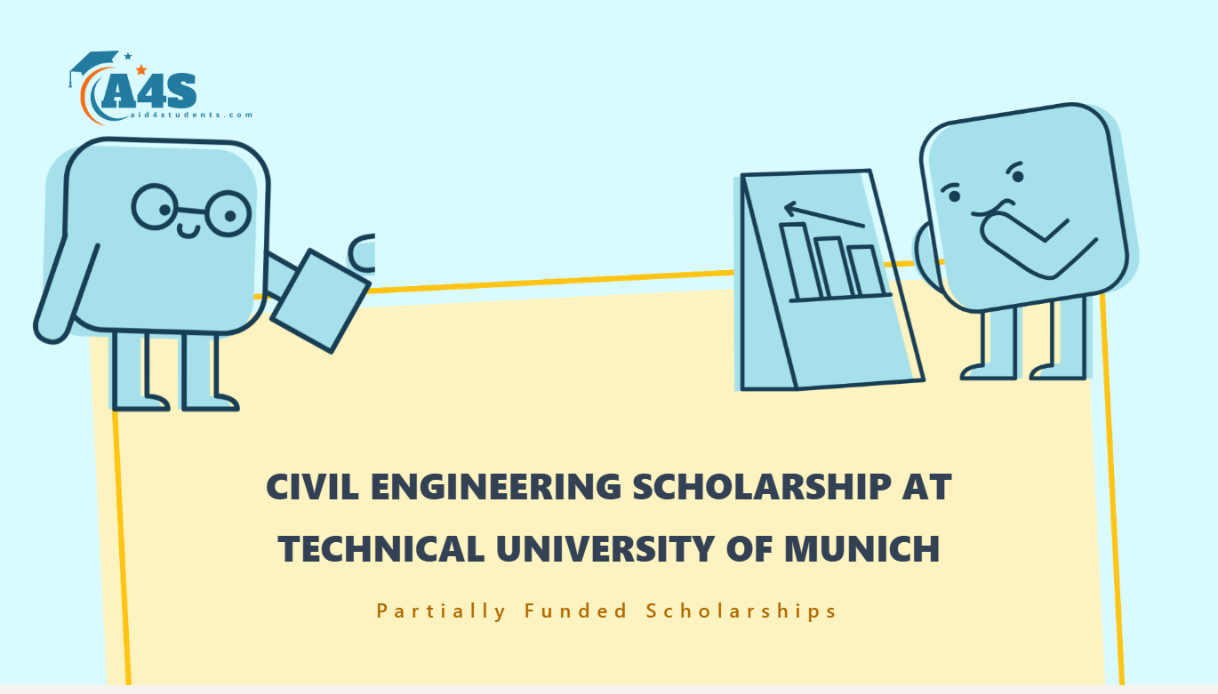 Civil Engineering scholarship at Technical University of Munich